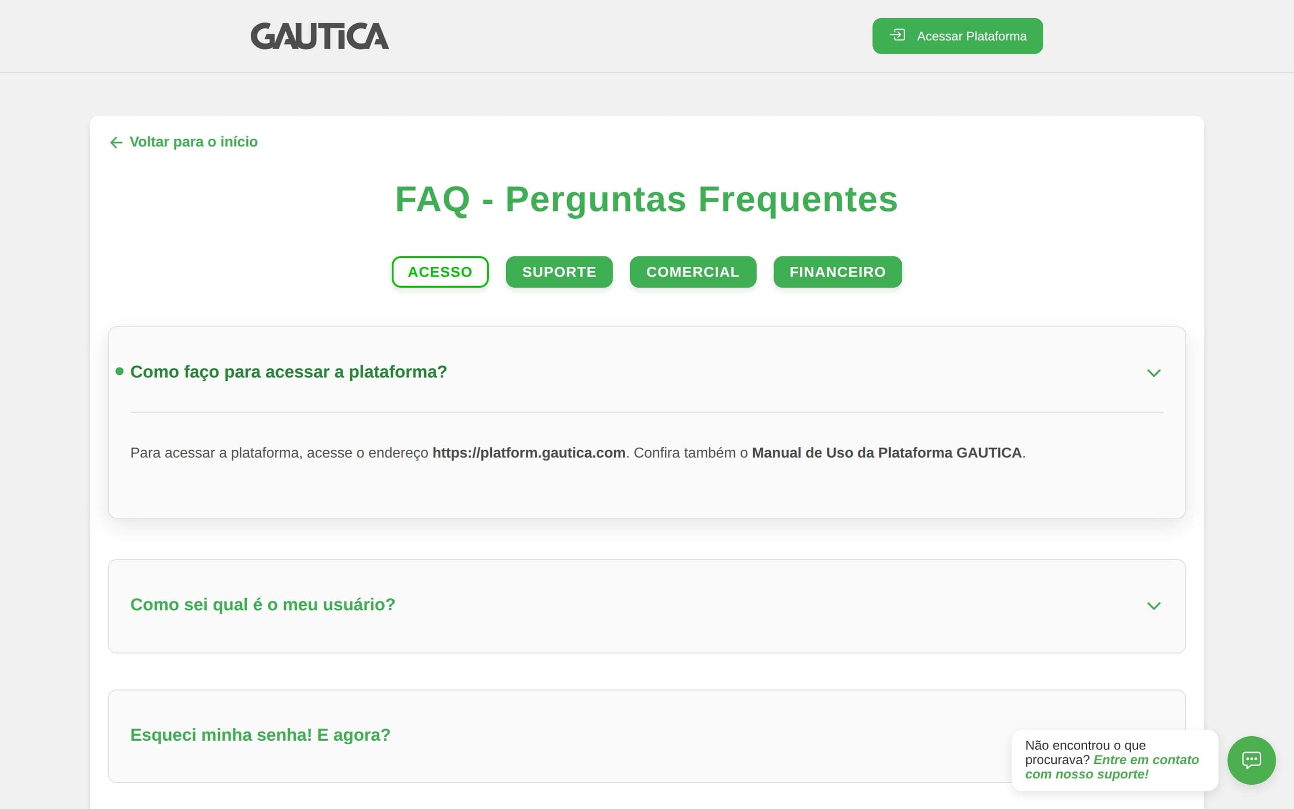 Pergunta frequente aberta, explicando como acessar a plataforma